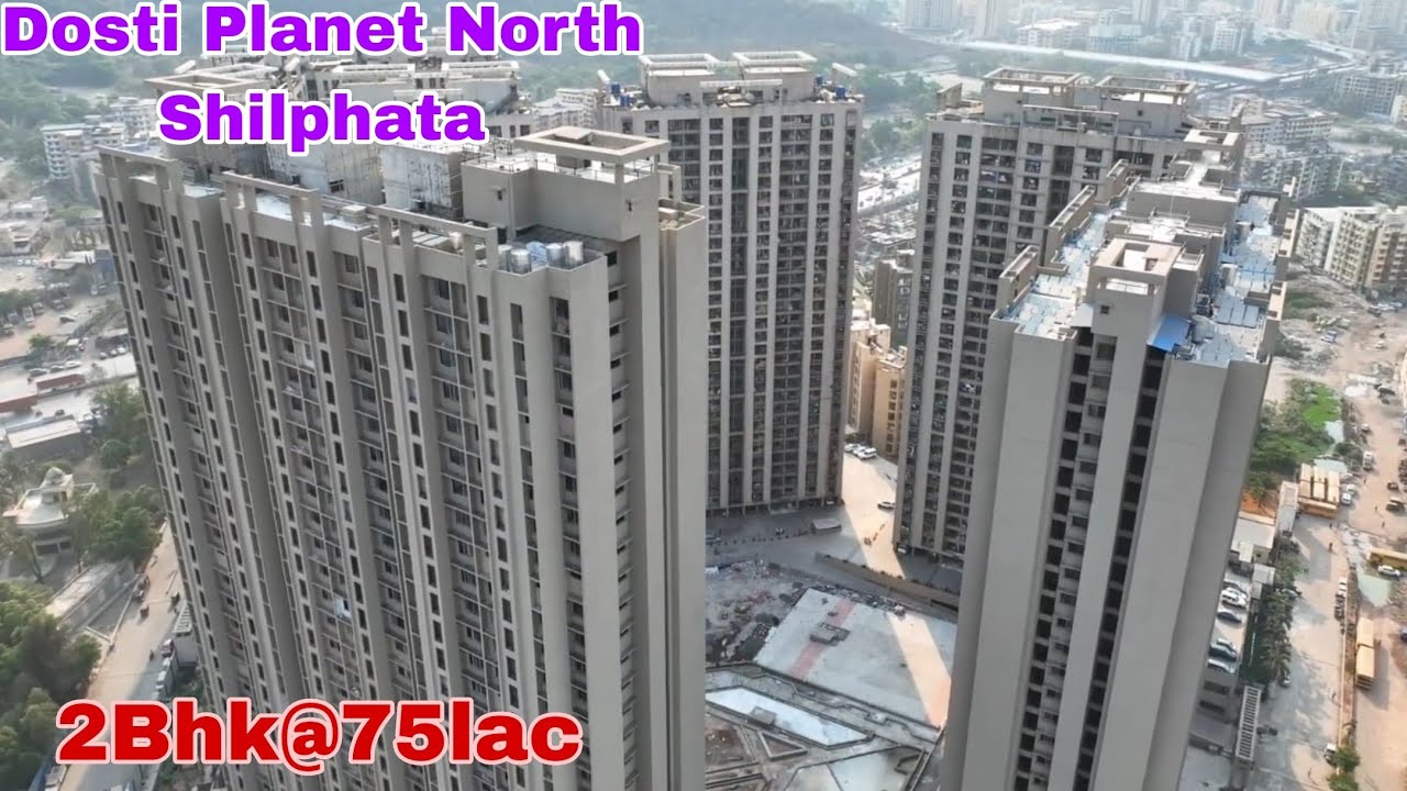 2Bhk Flat For Sale| Dosti Planet North| Shilphata| Onxy Tower| Price @75Lac |Navi Mumbai