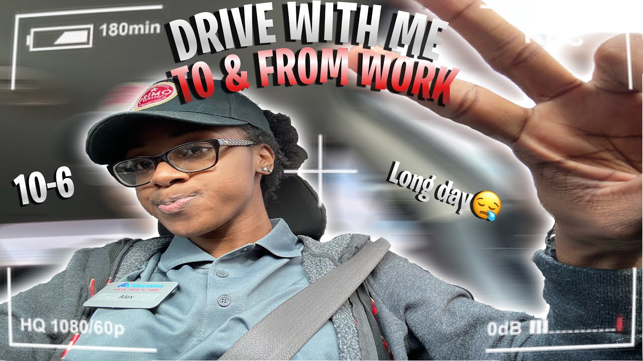 Drive with me to & from work *long day😪* | Alexandria Hopkins