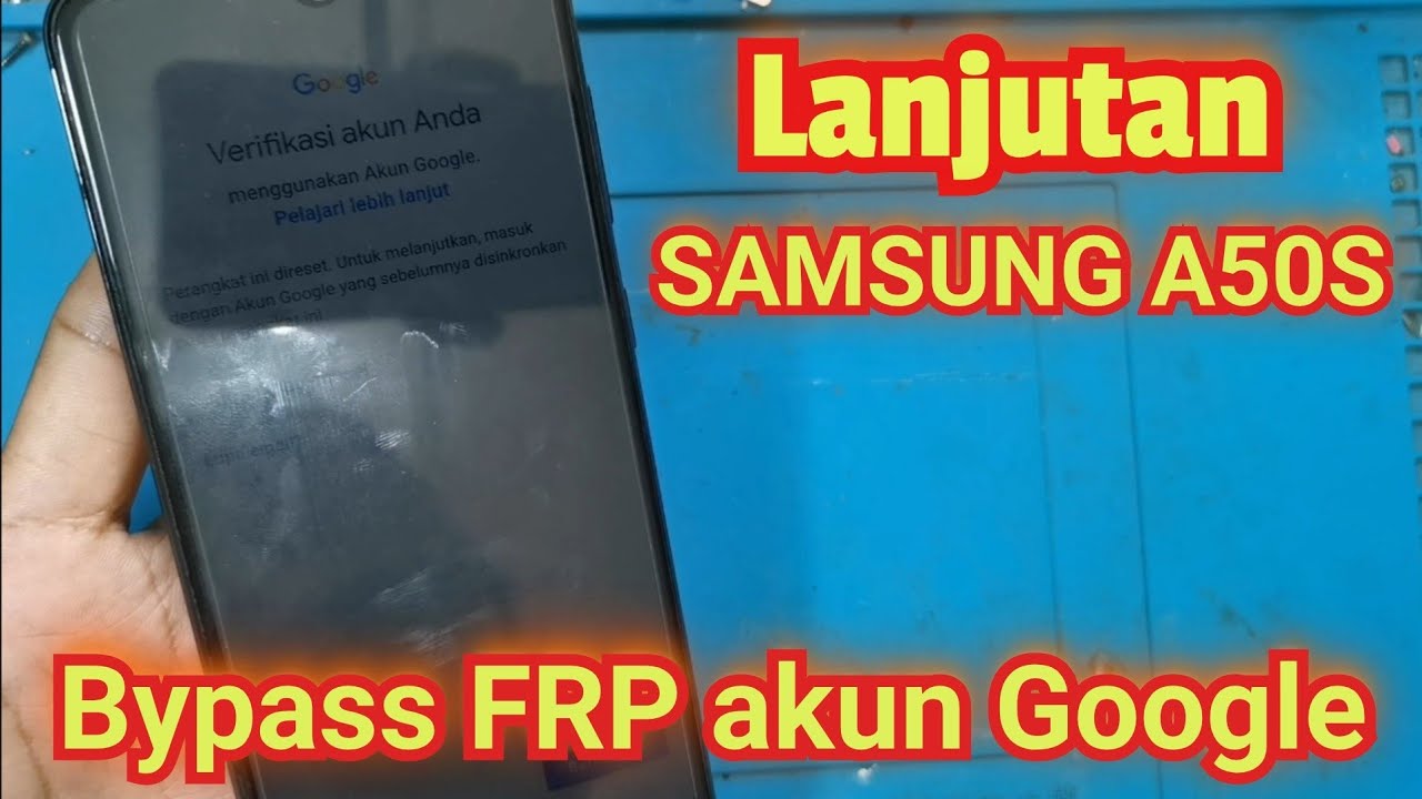 FRP Bypass SAMSUNG A50S