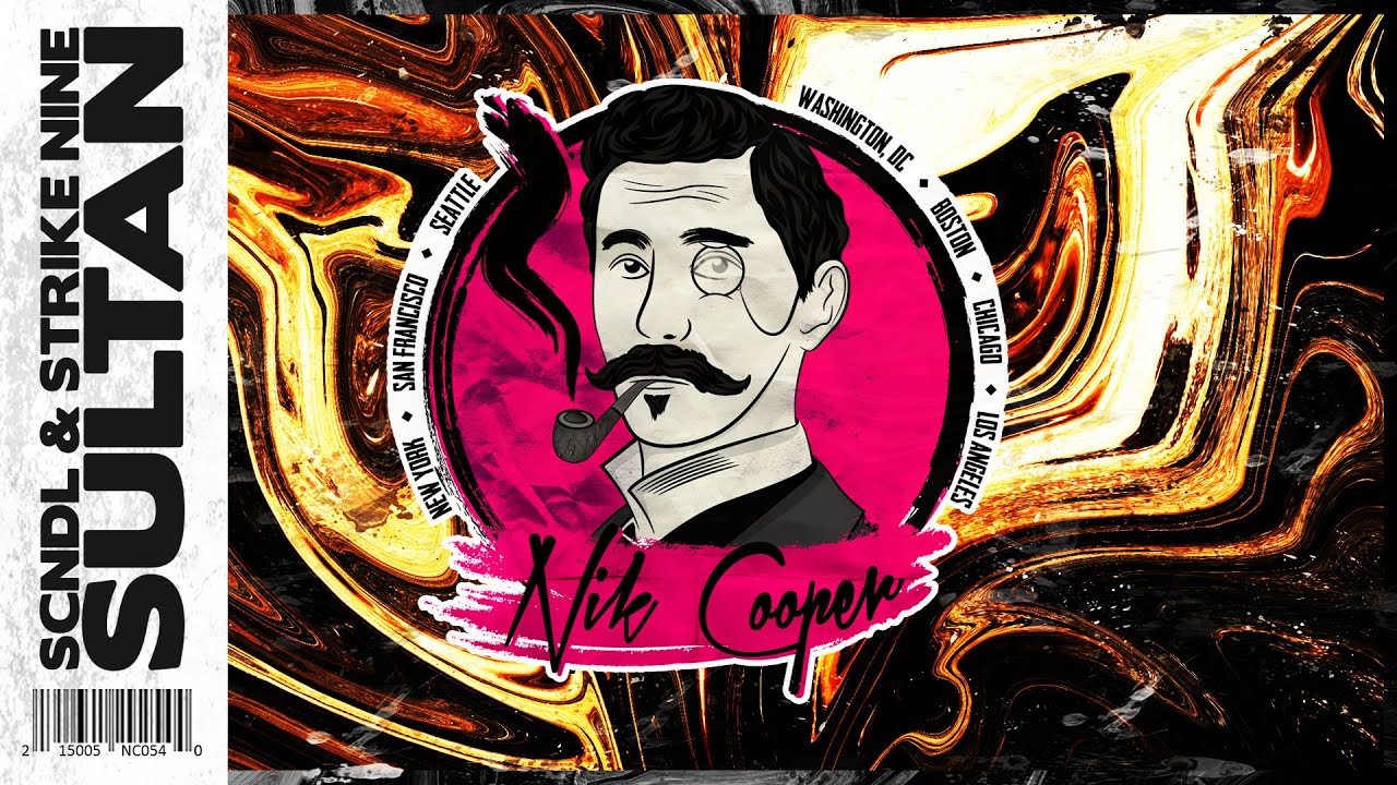 SCNDL & Strike Nine - Sultan