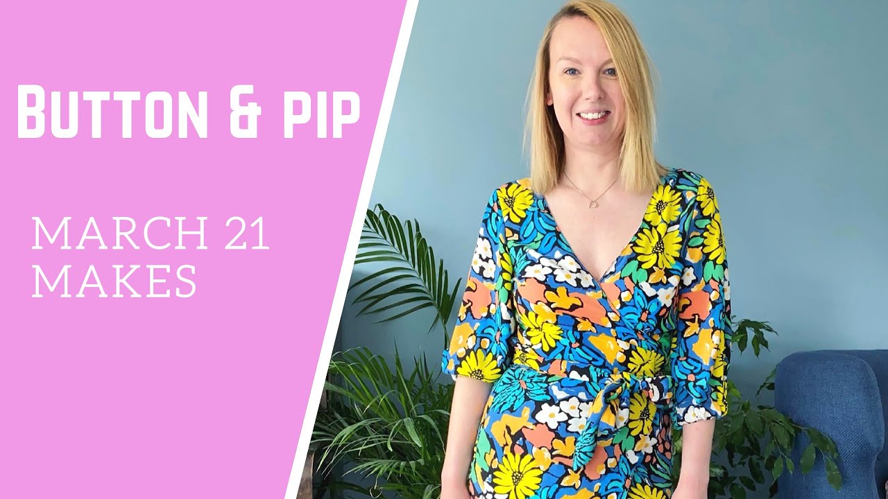 March 21 makes ||  Sew & Tell