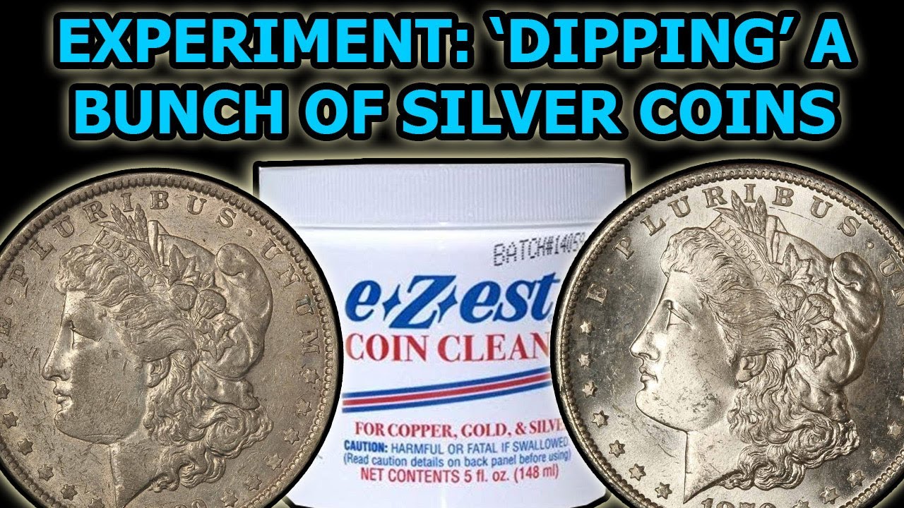 Cleaning/Dipping Silver Coins With E-Z-Est Experiment: Results & Advice