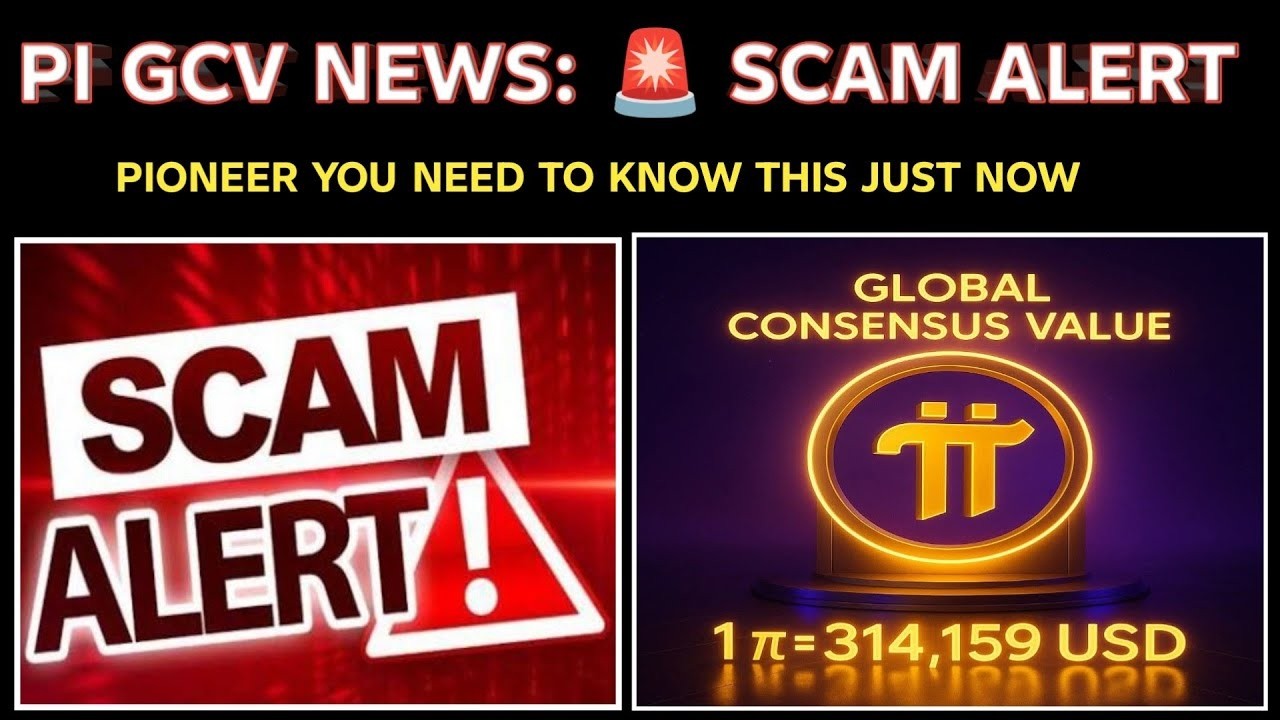PI NETWORK GCV NEWS: 🚨 SCAM ALERT FOR ALL PI NETWORK PIONEERS 🚨