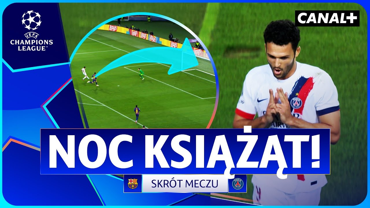 PARYSKA DYNASTIA PANUJE! BARCELONA - PSG, SKR&Oacute;T MECZU