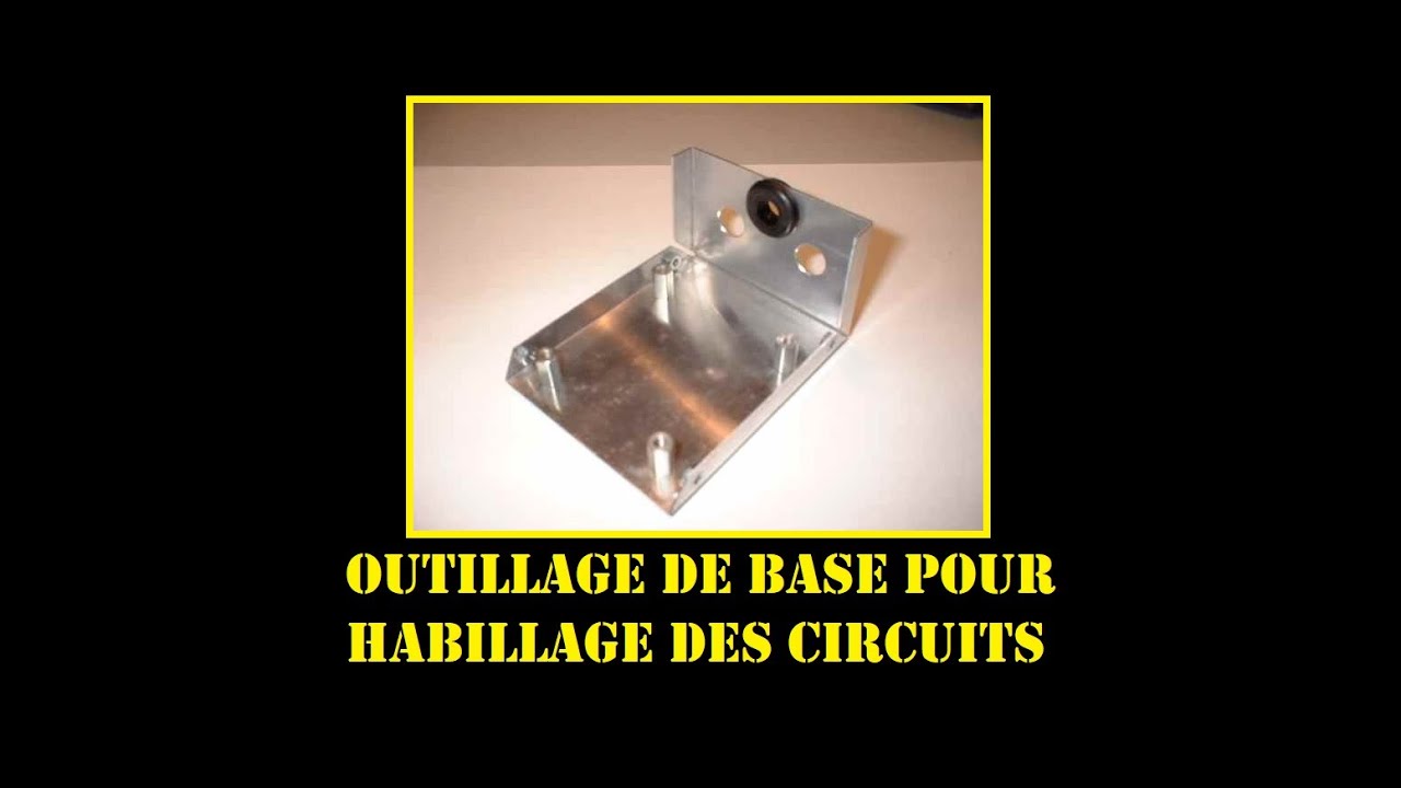 Cyrob : Outillage de base pour habiller les montages électroniques