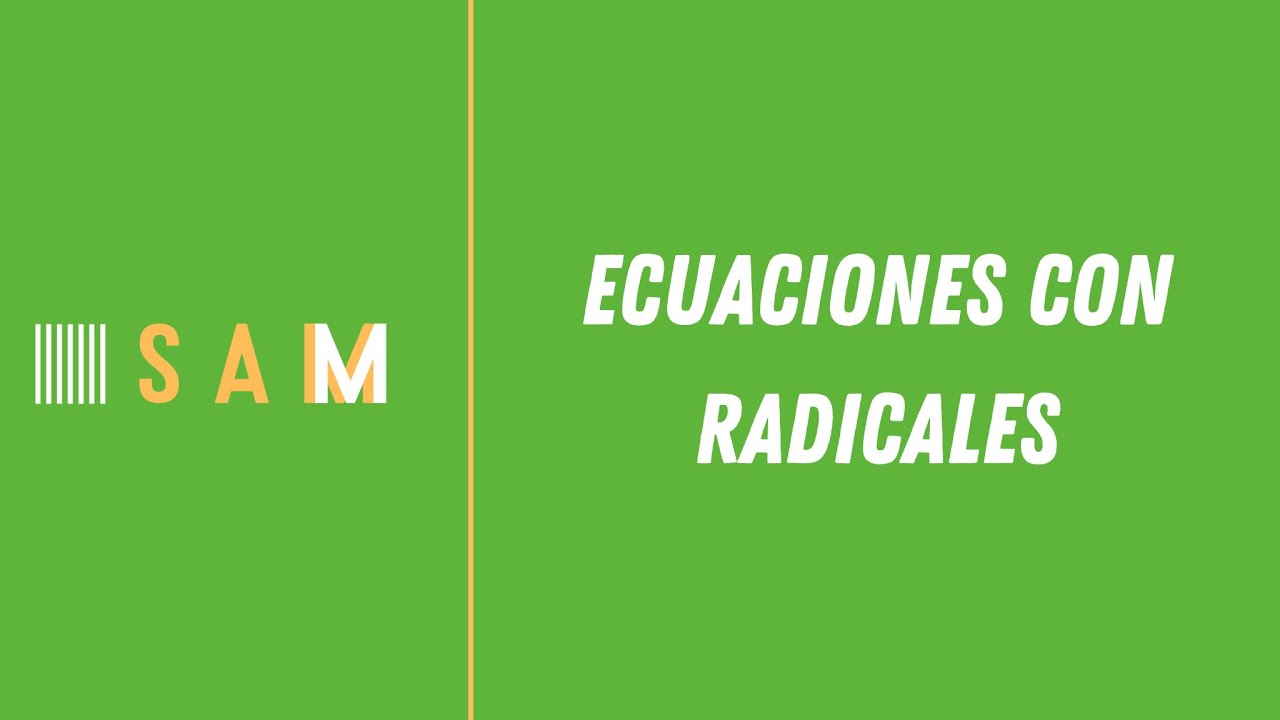 Ecuaciones con radicales