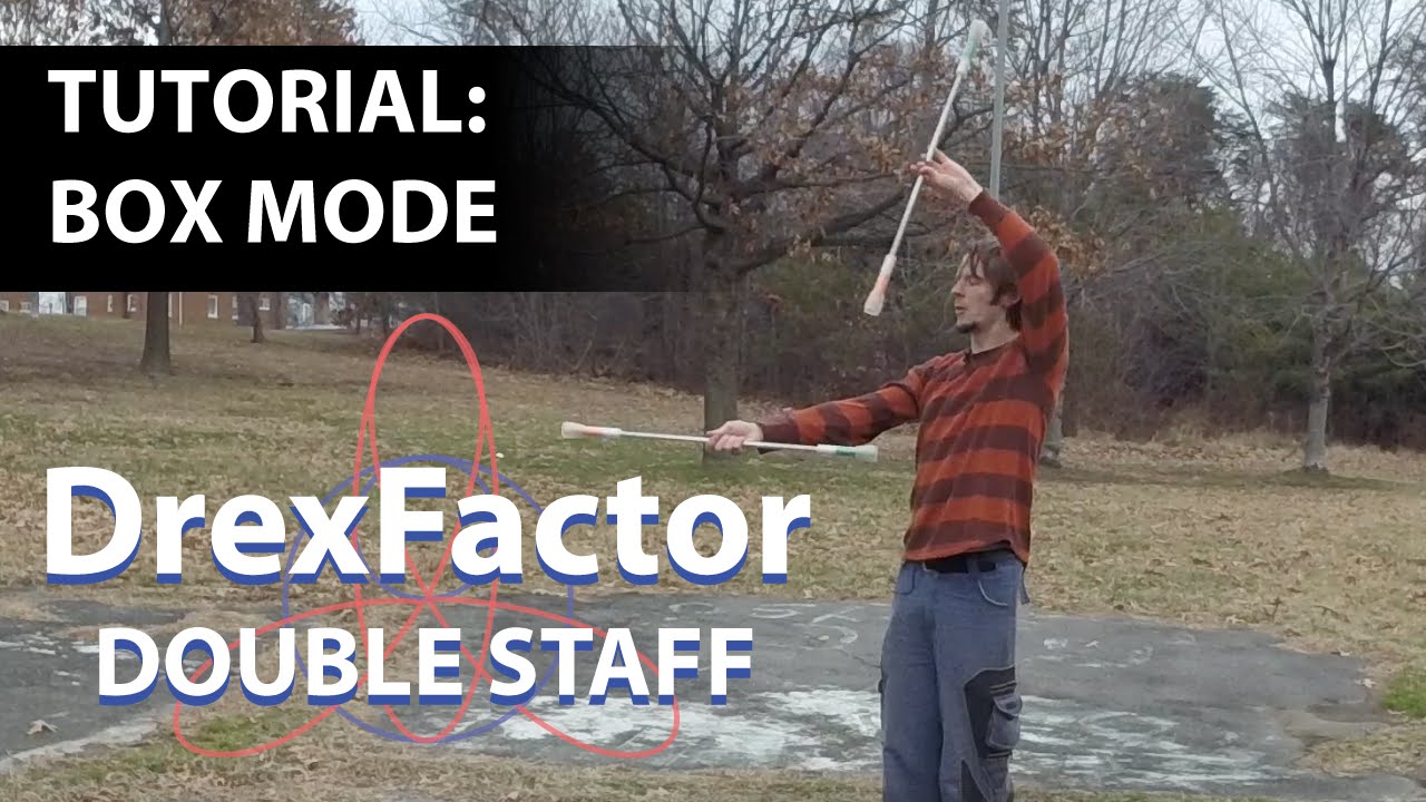 Basic Double Staff Tutorial: Box Mode