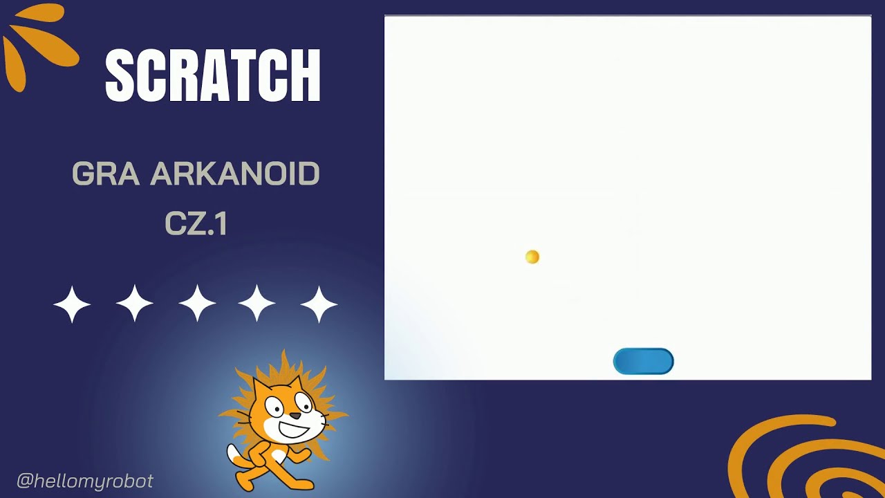 GRA ARKANOID W SCRATCH CZ.1 - Jak napisać grę Arkanoid? // Jak sterować strzałkami i odbijać piłkę?