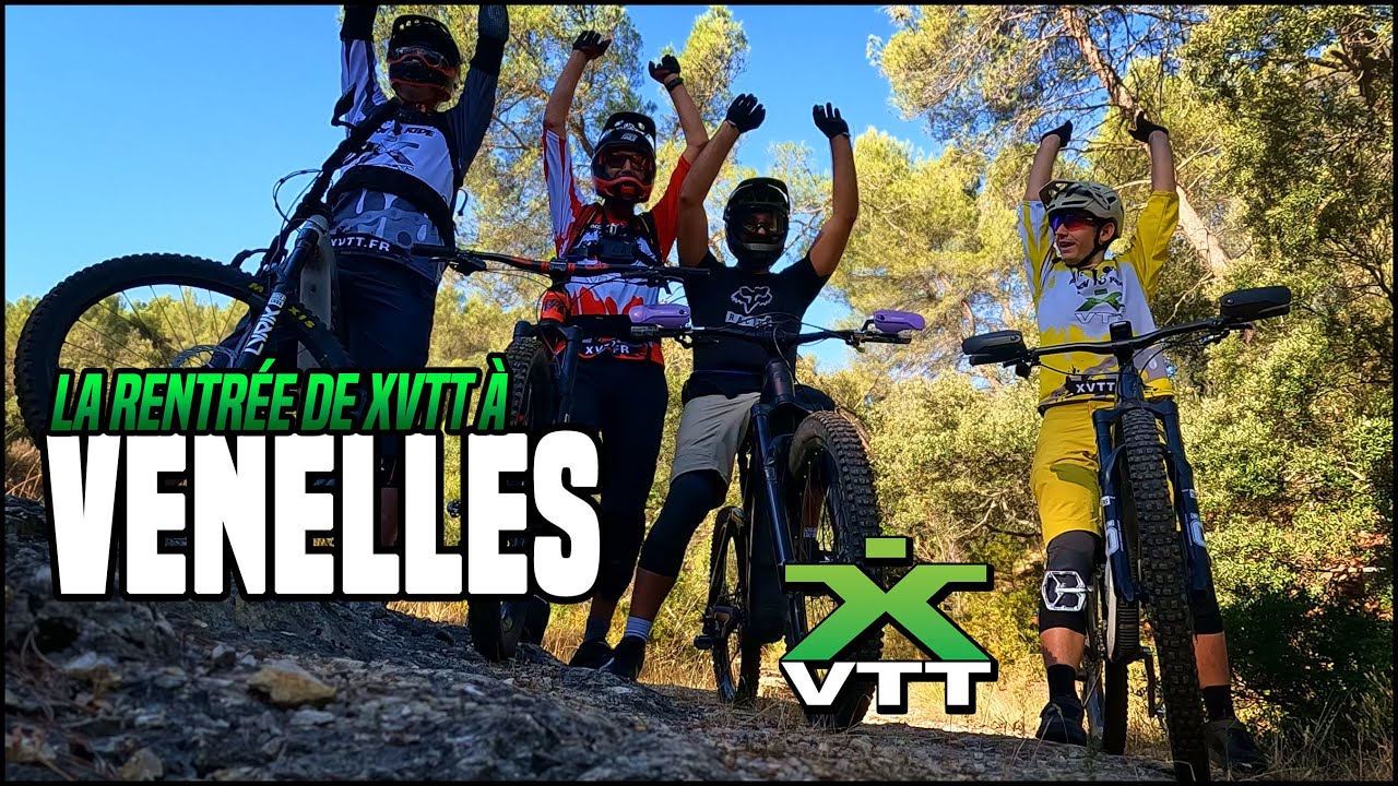 La rentrée de XVTT à Venelles