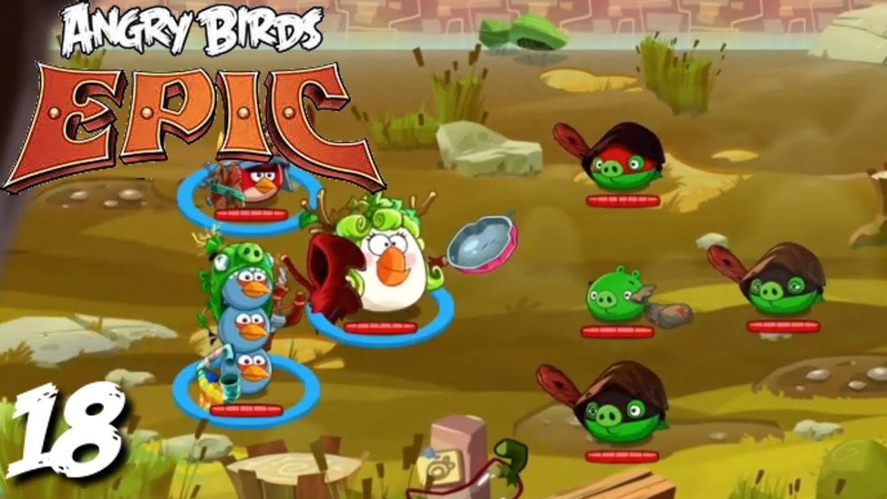 Angry Birds Epic | Episode 18