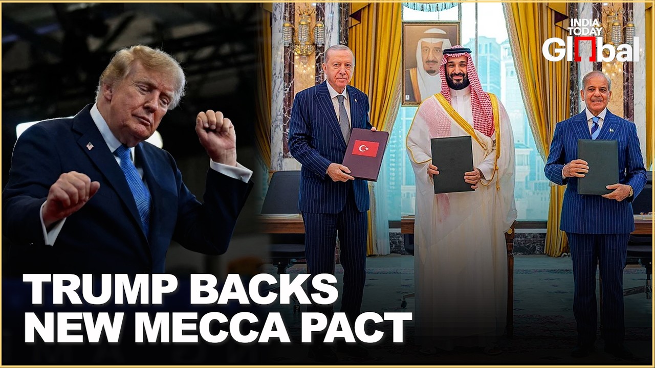 Trump Backs Saudi-Turkey-Pakistan Defence Pact As New Middle East Security Alliance Takes Shape