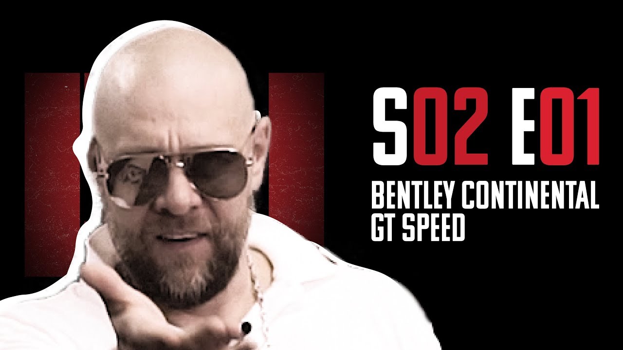 Czarna Wołga S02E01 | TEDE | Bentley Continental GT Speed
