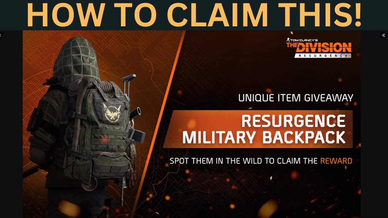 The Division 2/Resurgence - HOW TO CLAIM THIS EXCLUSIVE BACKPACK!