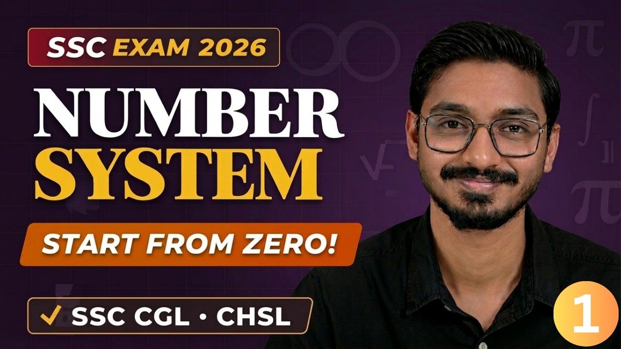 Number System Basics for SSC | Start from Zero | Lecture 1 • CGL/CHSL1