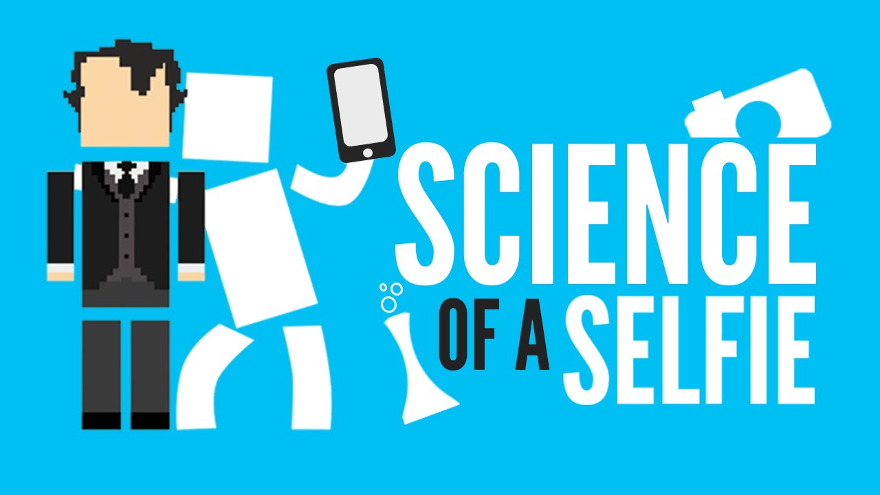 The Science Behind A Selfie