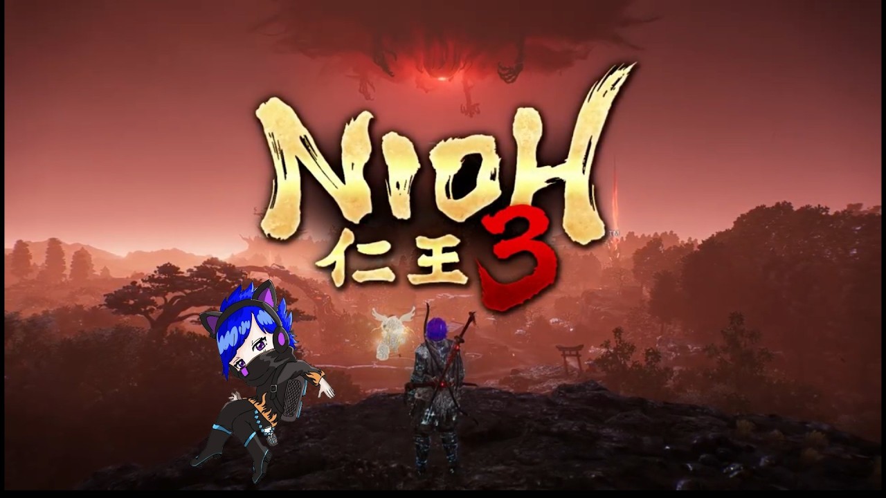 【仁王３】さぁ新たな仁王の世界を駆け巡れ#9