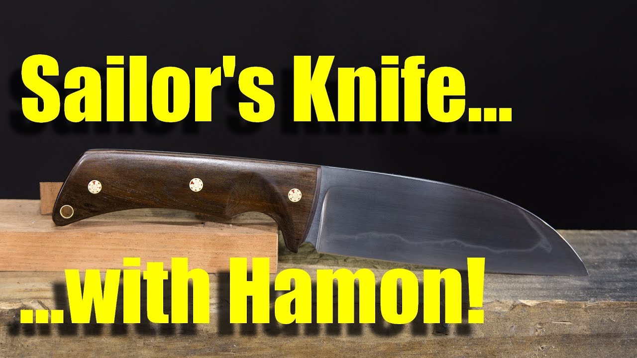Make a Sailor's Knife with a Hamon!