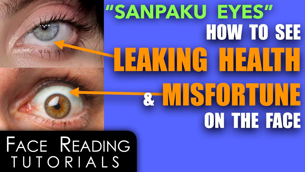«Глаза Санпаку» — как увидеть истощение здоровья и неудачи по лицу