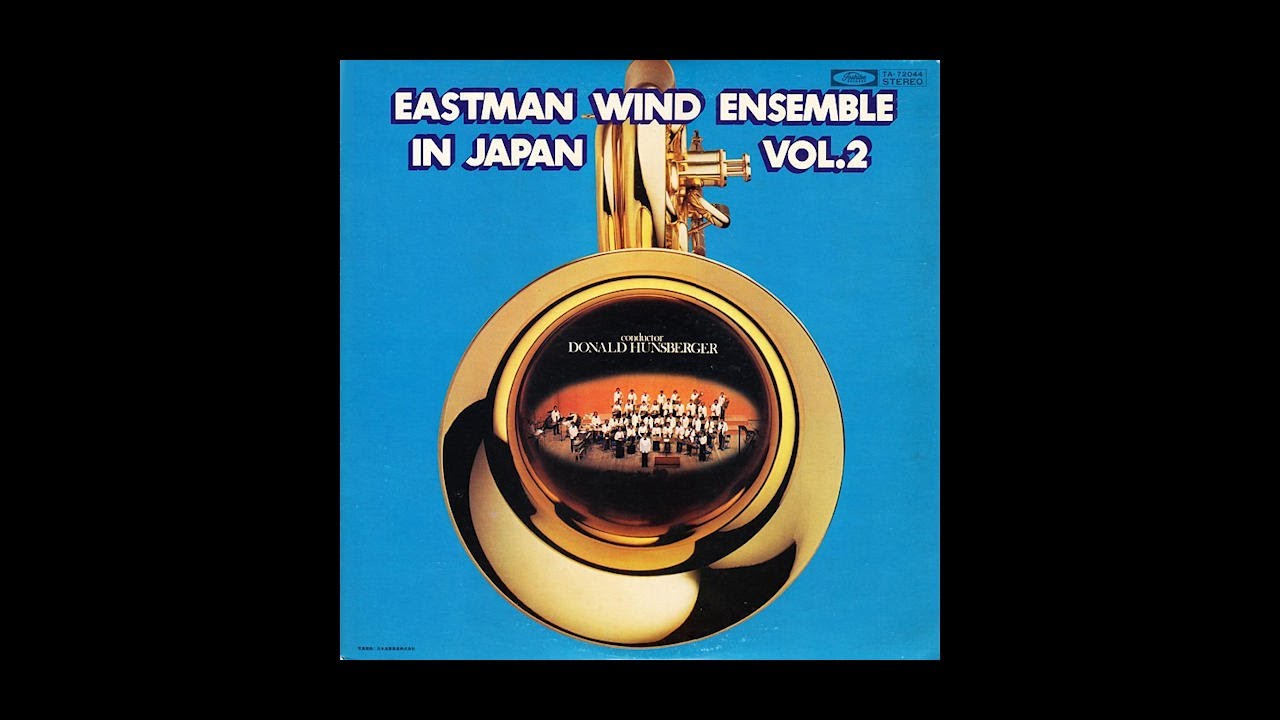 Eastman Wind Ensemble - IN JAPAN, VOL. 2 LP (1978) - COMPLETE ALBUM