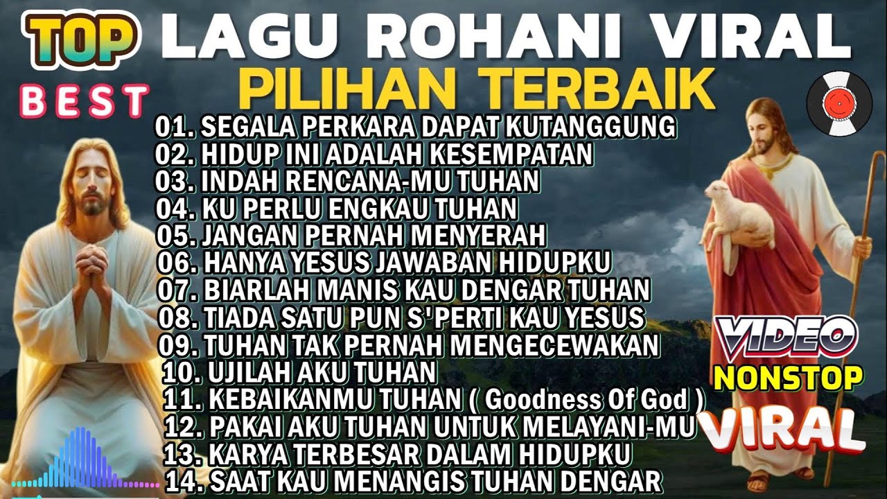 KOMPILASI NONSTOP LAGU ROHANI PENYEMANGAT HIDUP TERBAIK 2025