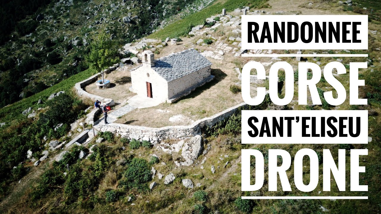 Corse: randonnée jusqu’à la Chapelle de Sant’Eliseu au dessus de Venaco