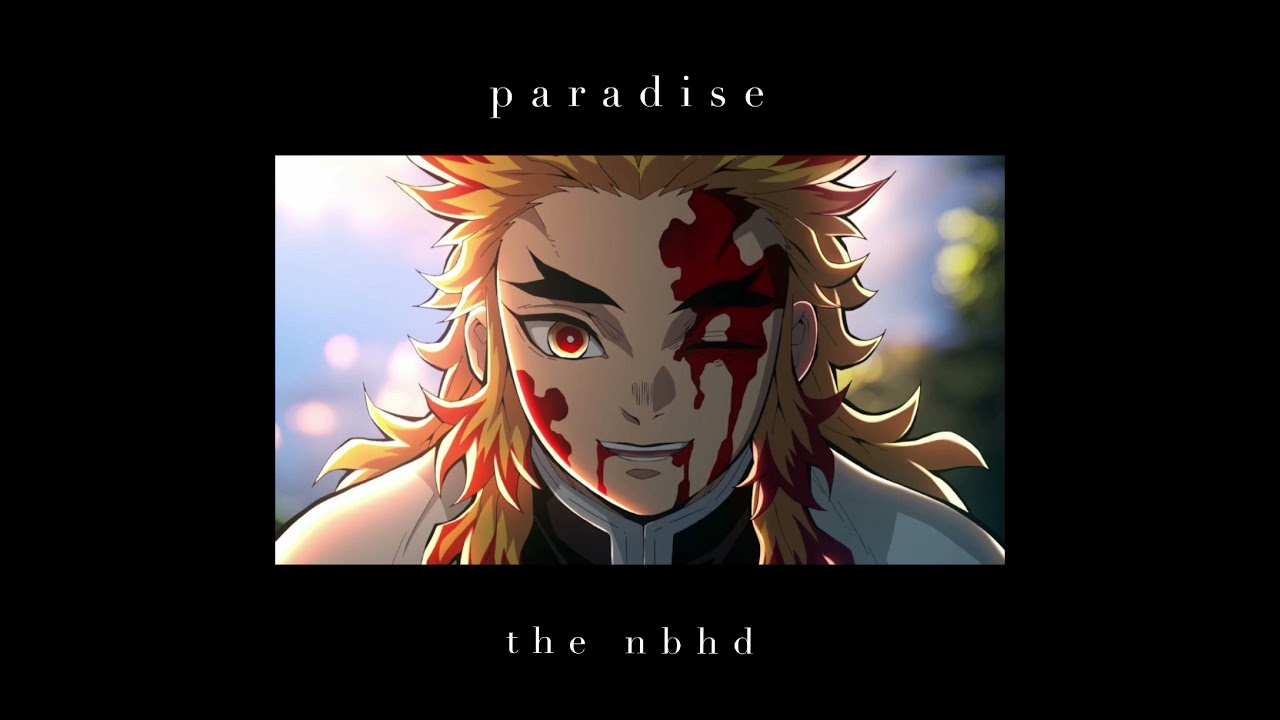 paradise - the nbhd (slowed + reverb)