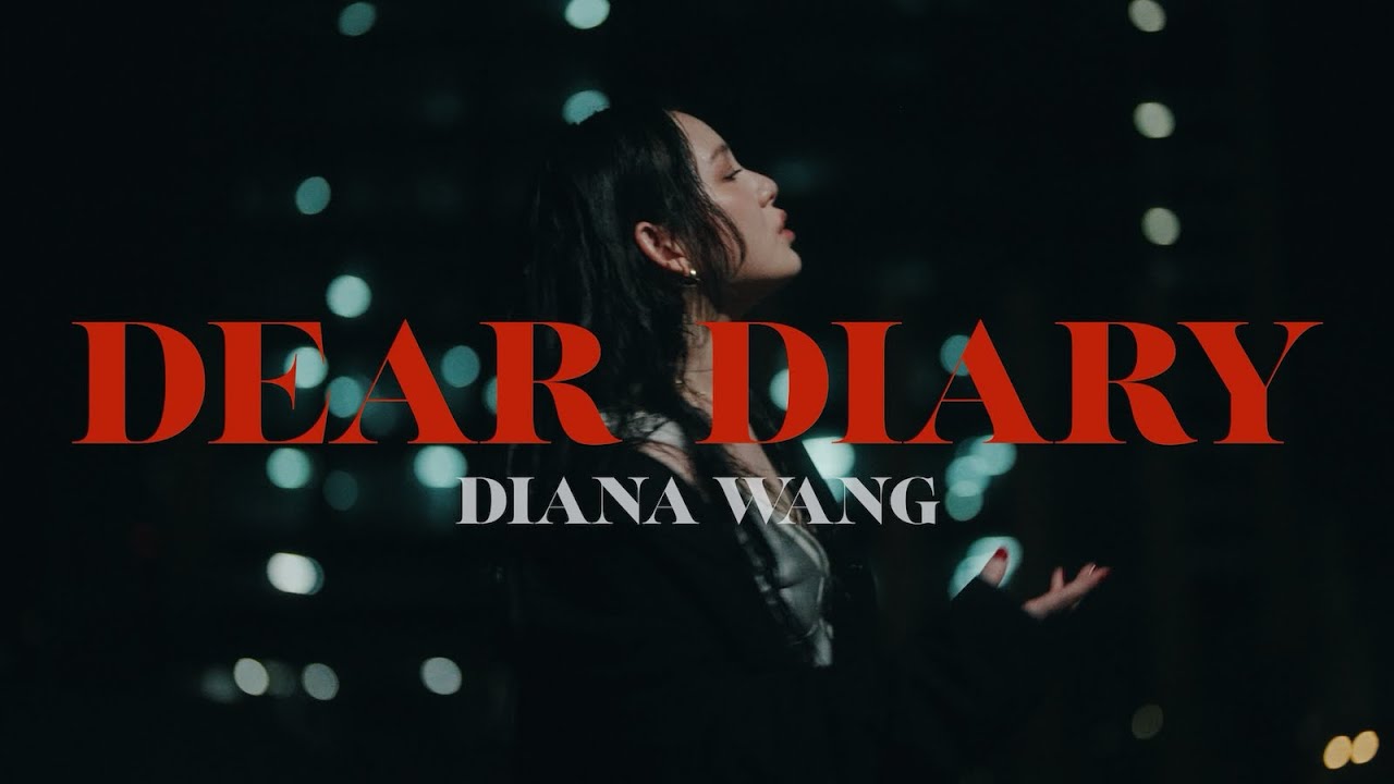 Diana Wang 王詩安 - Dear Diary (Visualizer)