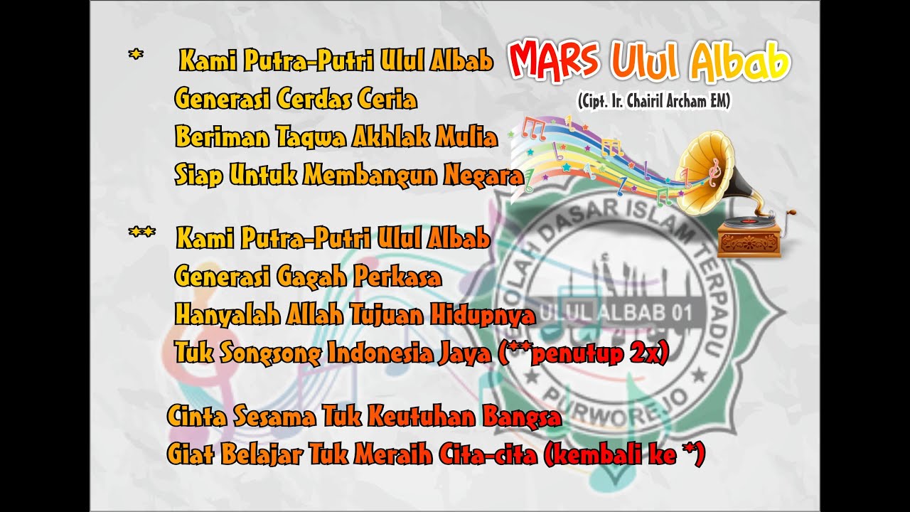 MARS SDIT ULUL ALBAB 01 PURWOREJO Cipt. Ir. Chairil Archam EM