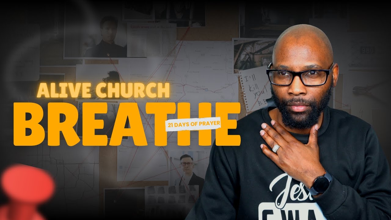 21 Days of Prayer: Breathe