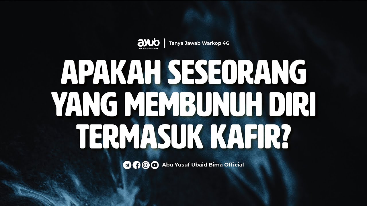 Apakah Seseorang yang Membunuh Diri Termasuk Kafir?