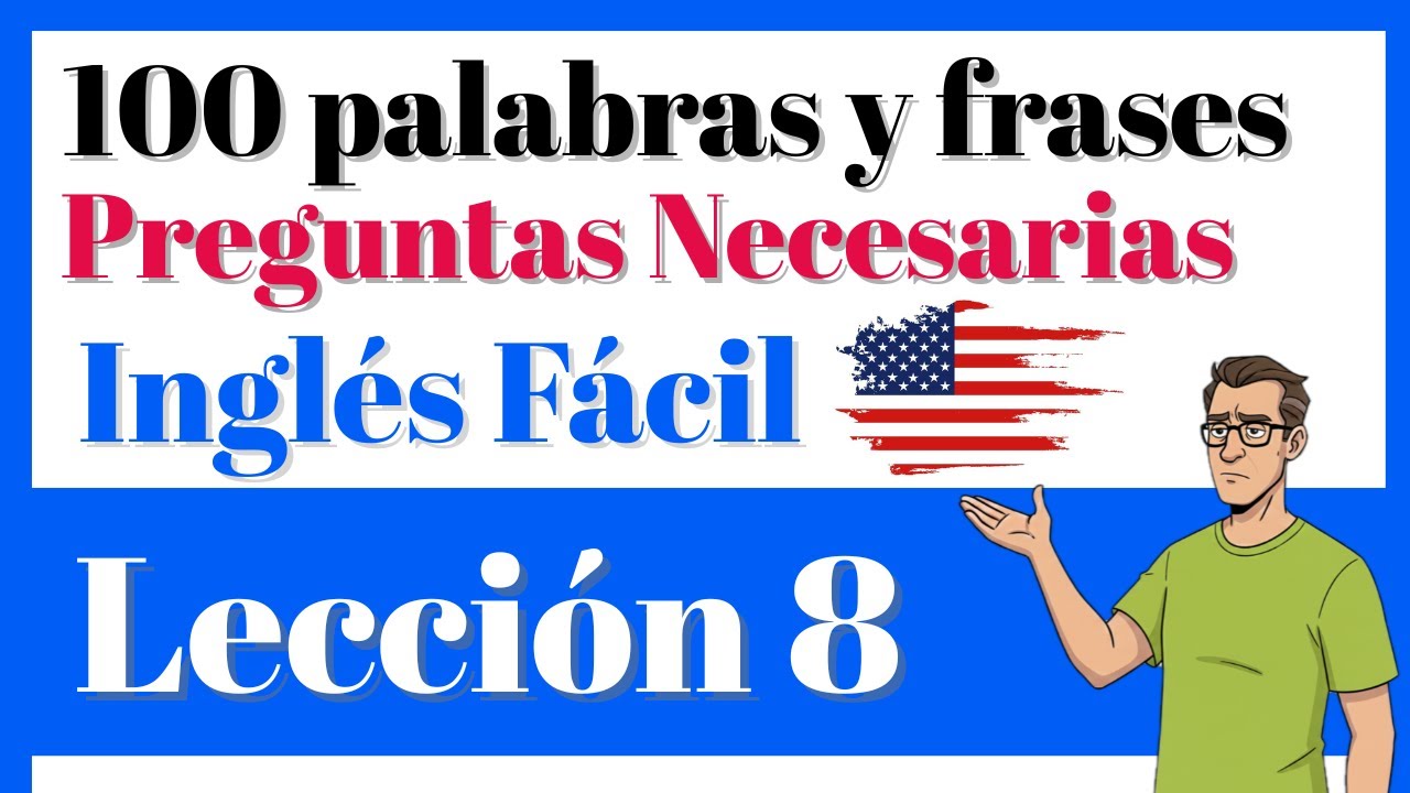 Preguntas Más Comunes en Inglés - No Quedes con Dudas