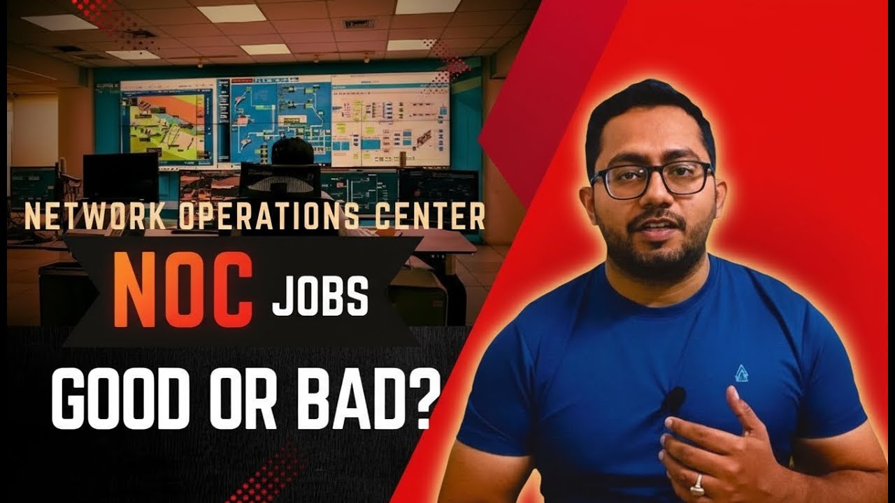 MUST Know about NOC Before Starting Your IT Career | NOC_Scope of Work | #NetworkEngineerSeries