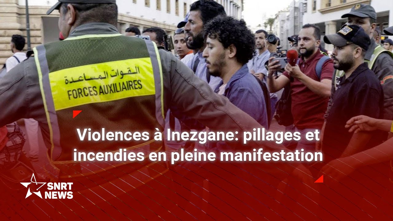 Violences lors d&rsquo;une manifestation &agrave; Inezgane: Commerces et agences bancaires endommag&eacute;s