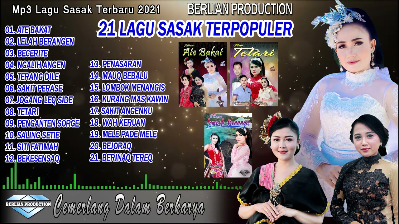 21 LAGU SASAK TERPOPULER 2021 @BERLIAN PRODUCTION DIGITAL
