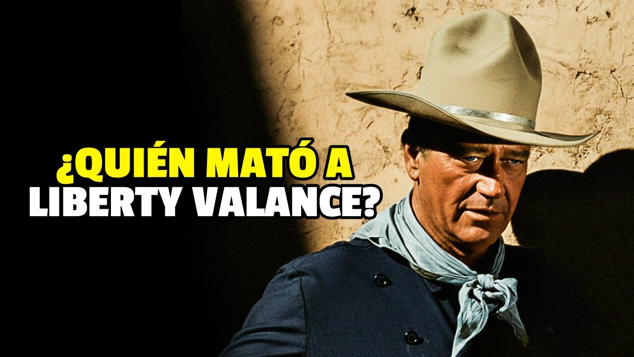 LA VERDAD QUE OCULTARON POR MUCHOS AÑOS | El Hombre Que Mató A Liberty Valance | RESUMEN/RELATO