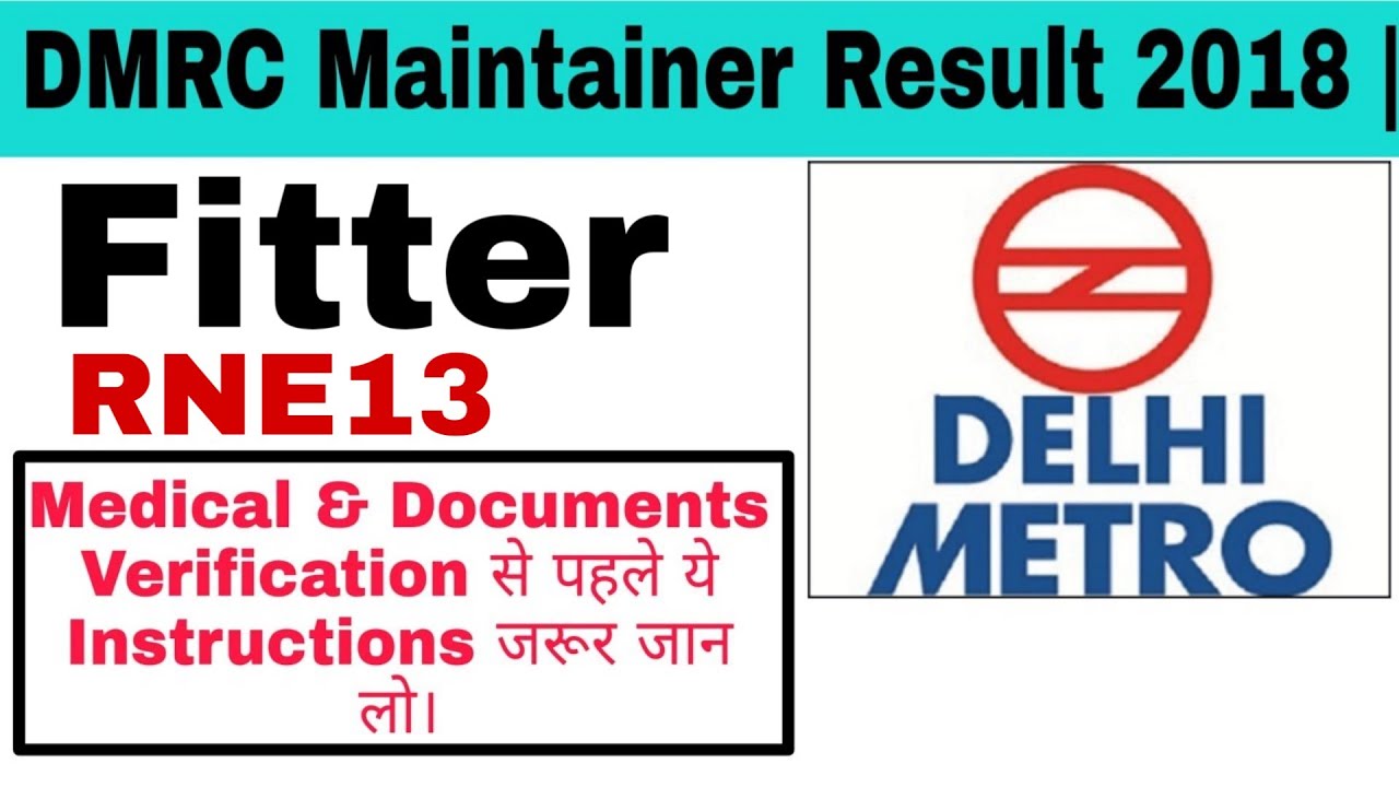 DMRC Fitter Maintainer Result 2018|| Important Instructions For Medical Examination .
