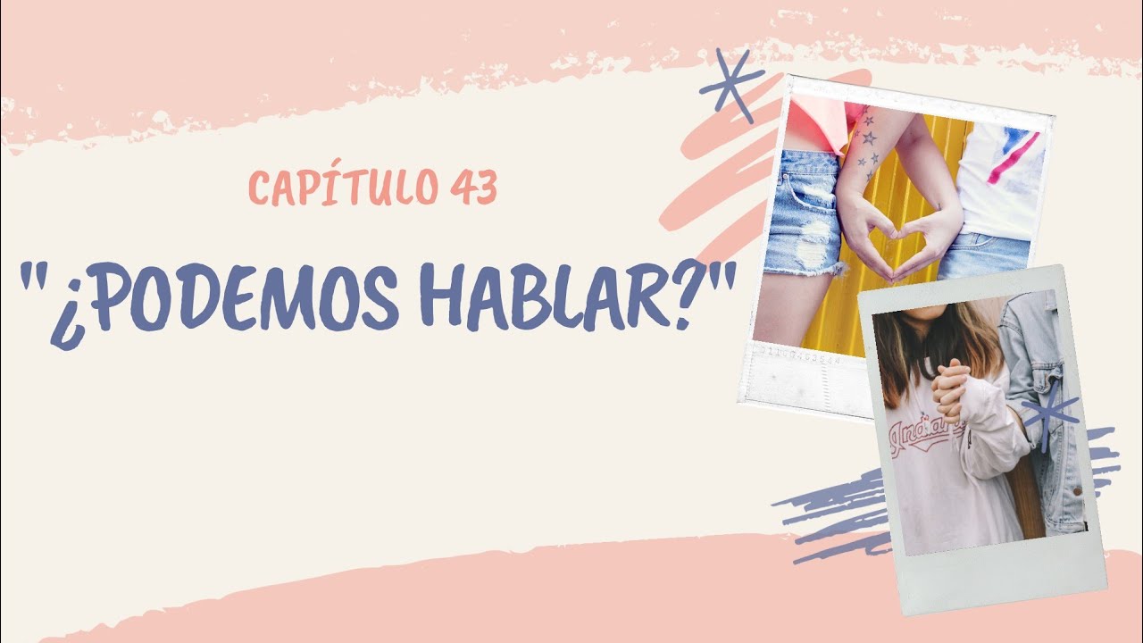 ¿ENAMORADA DE QUIÉN? (Capítulo 43) NOVELA JUVENIL