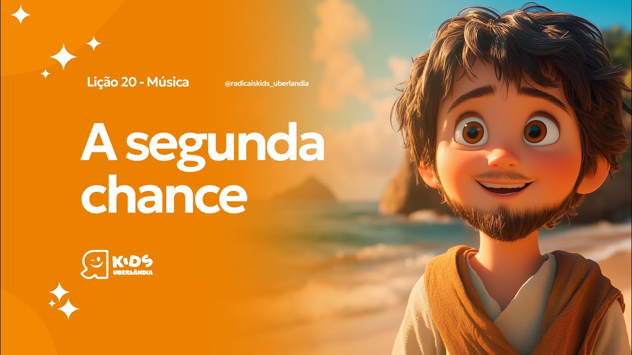 Desenho animado B&iacute;blico - Li&ccedil;&atilde;o 20 - A segunda chance / M&uacute;sica / Radicais Kids Uberl&acirc;ndia