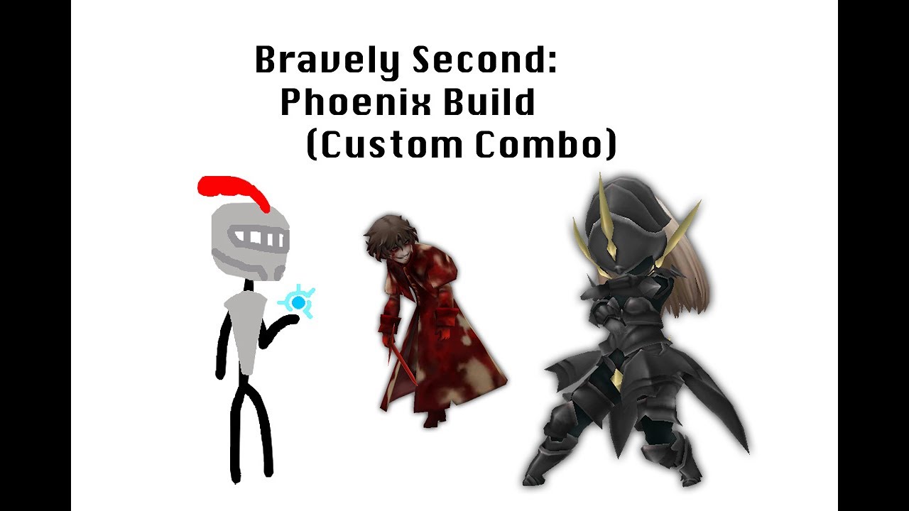 Bravely Second: Phoenix Build (Custom Combo)