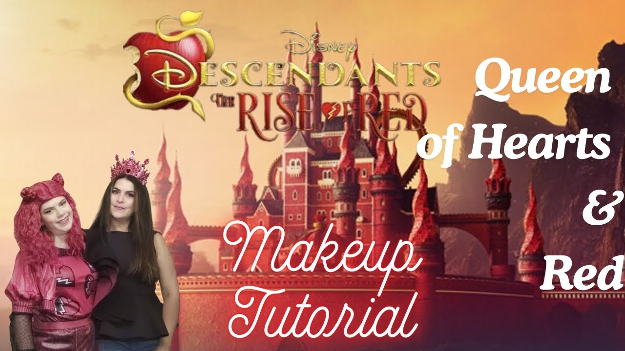 Descendants: The Rise of Red Queen of Hearts & Red Makeup Tutorial
