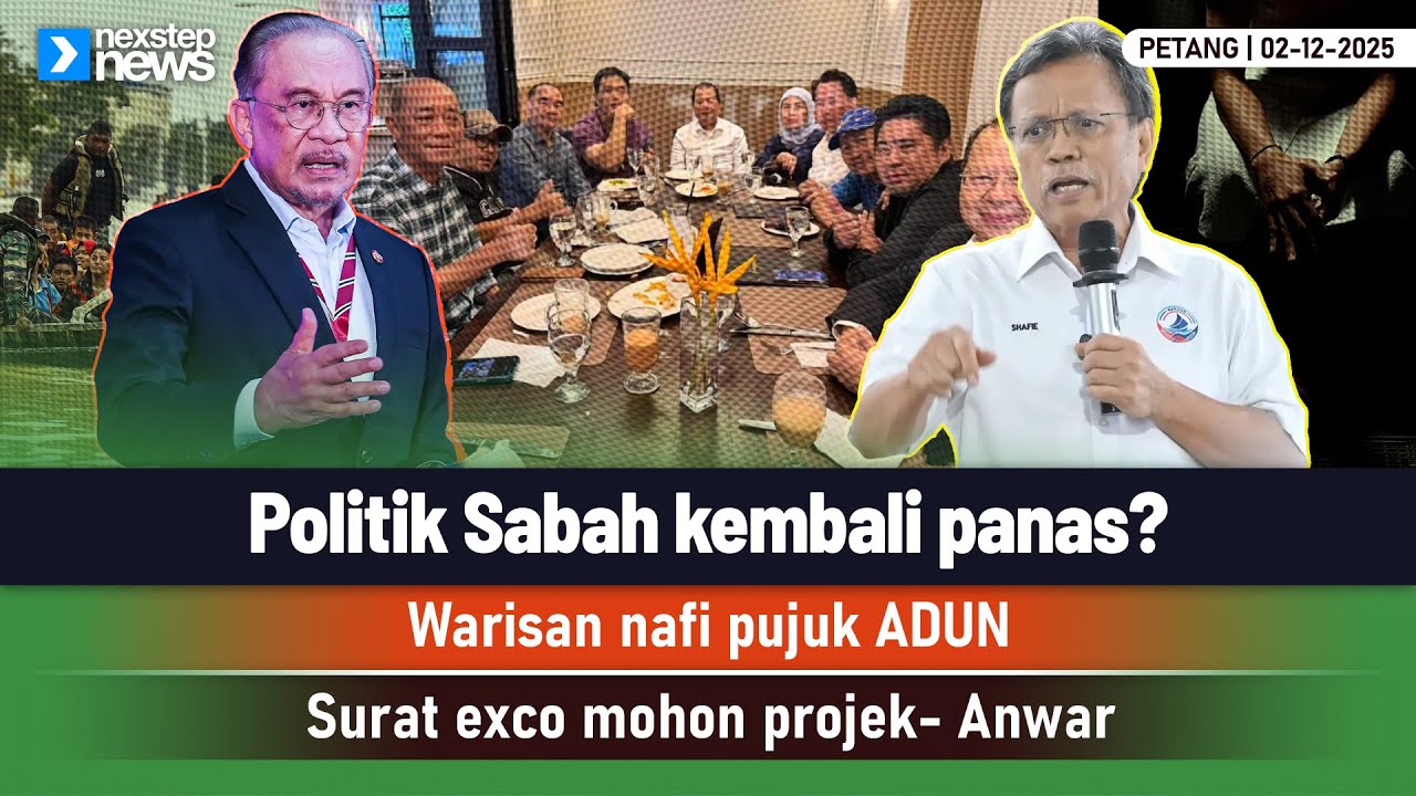 HANGAT! Politik Sabah kembali panas? | Warisan nafi pujuk ADUN | Surat exco mohon projek- Anwar