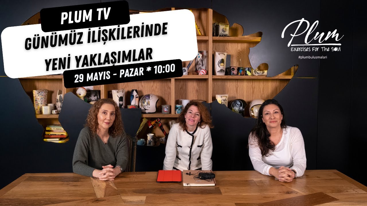 Günümüz İlişkilerinde Yeni Yaklaşımlar | Şule Öncü, Pınar Cohen, Özüm Özbay