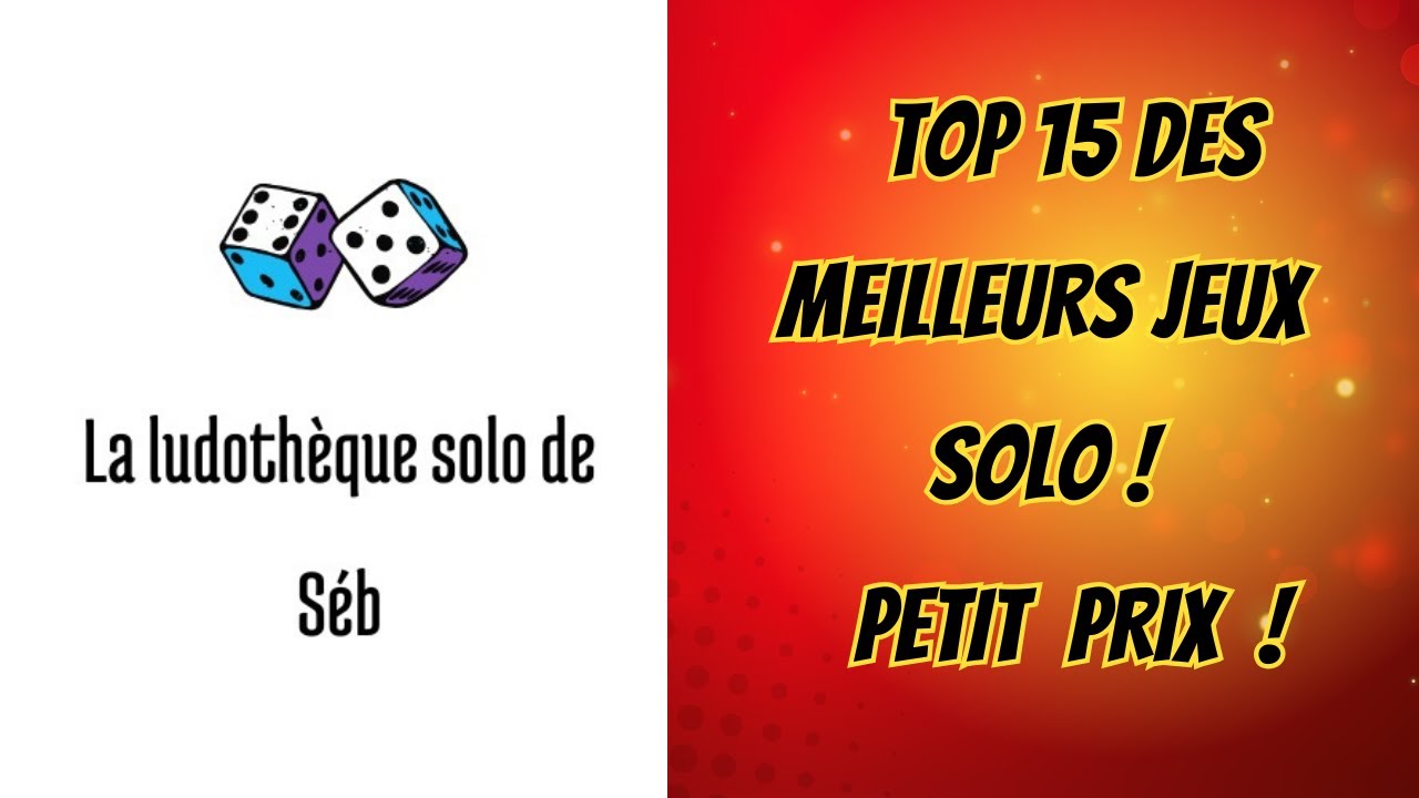 TOP 15 des jeux de société solo à petit prix !