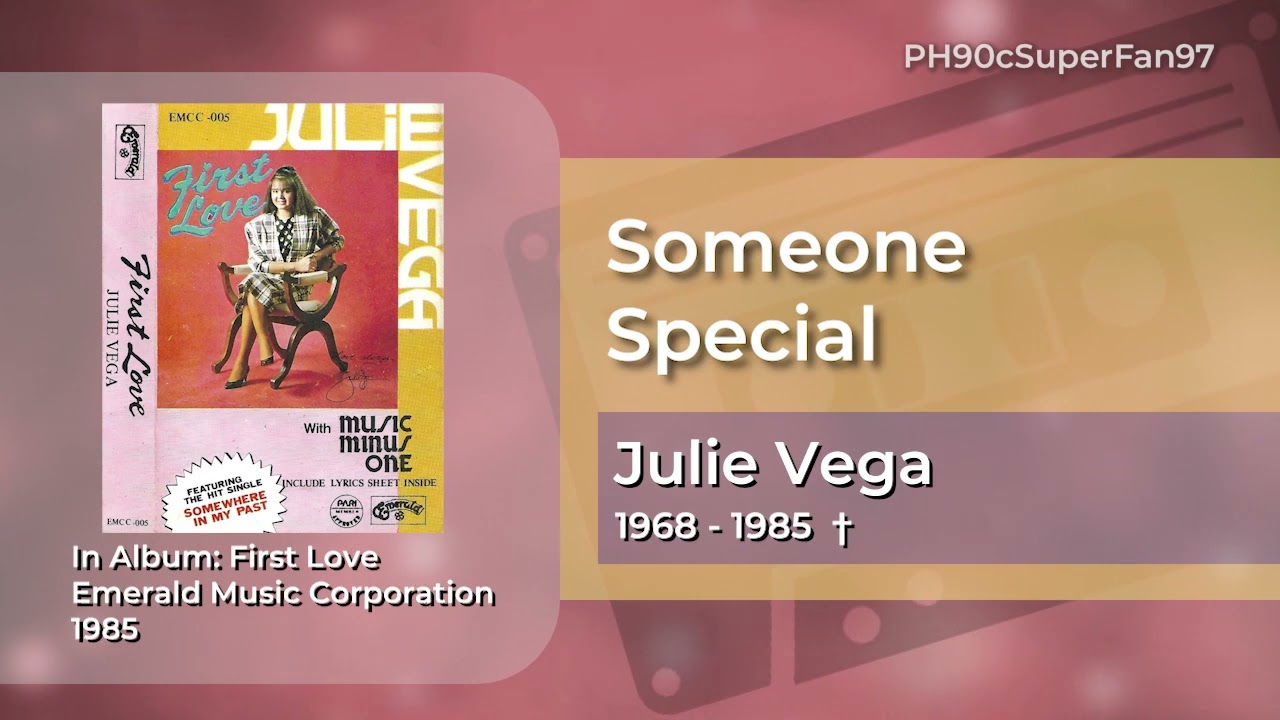 Julie Vega - Someone Special (Audio)