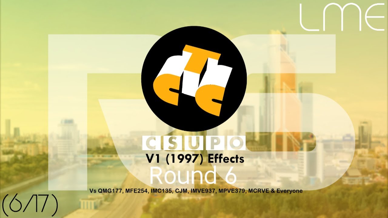 STS Csupo V1 (1997) Effects R6 Vs QMG177, MFE254, IMC135, CJM, IMVE937, MPVE379, MCRVE & Everyone