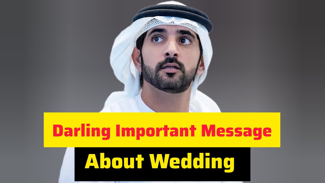 Important Message About Wedding | Sheikh Hamdan | Fazza Prince of Dubai | Fazza