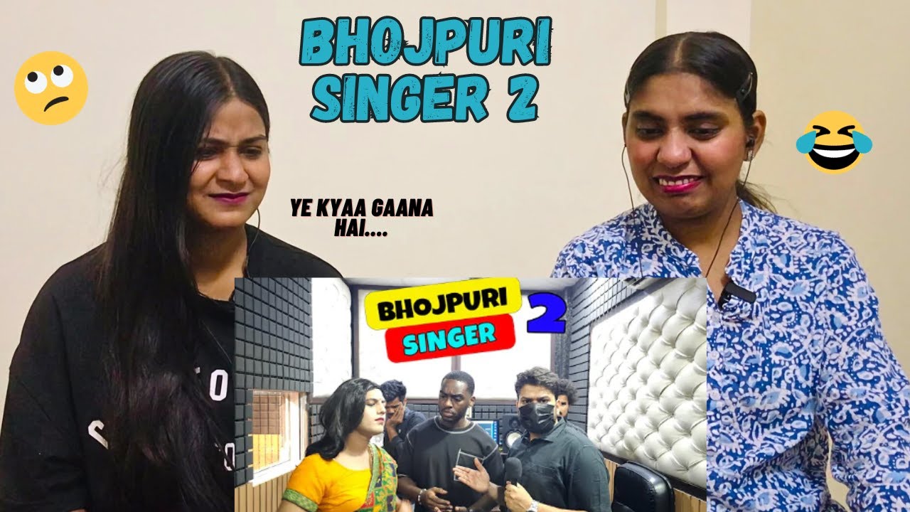 BHOJPURI SINGER 2 | HARSH RAJPUT | The Girls Squad REACTION !!
