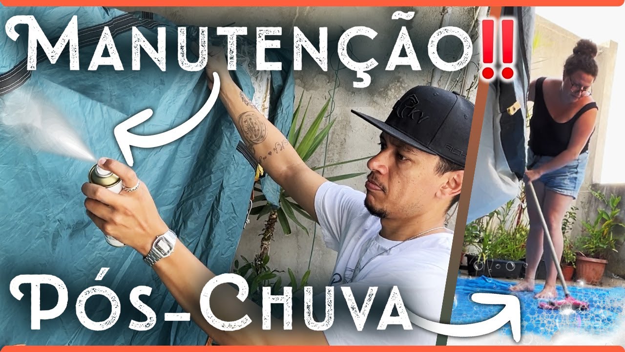 IMPERMEABILIZAÇÃO DA BARRACA E MANUTENÇÃO PÓS CHUVA | Tô de Folga