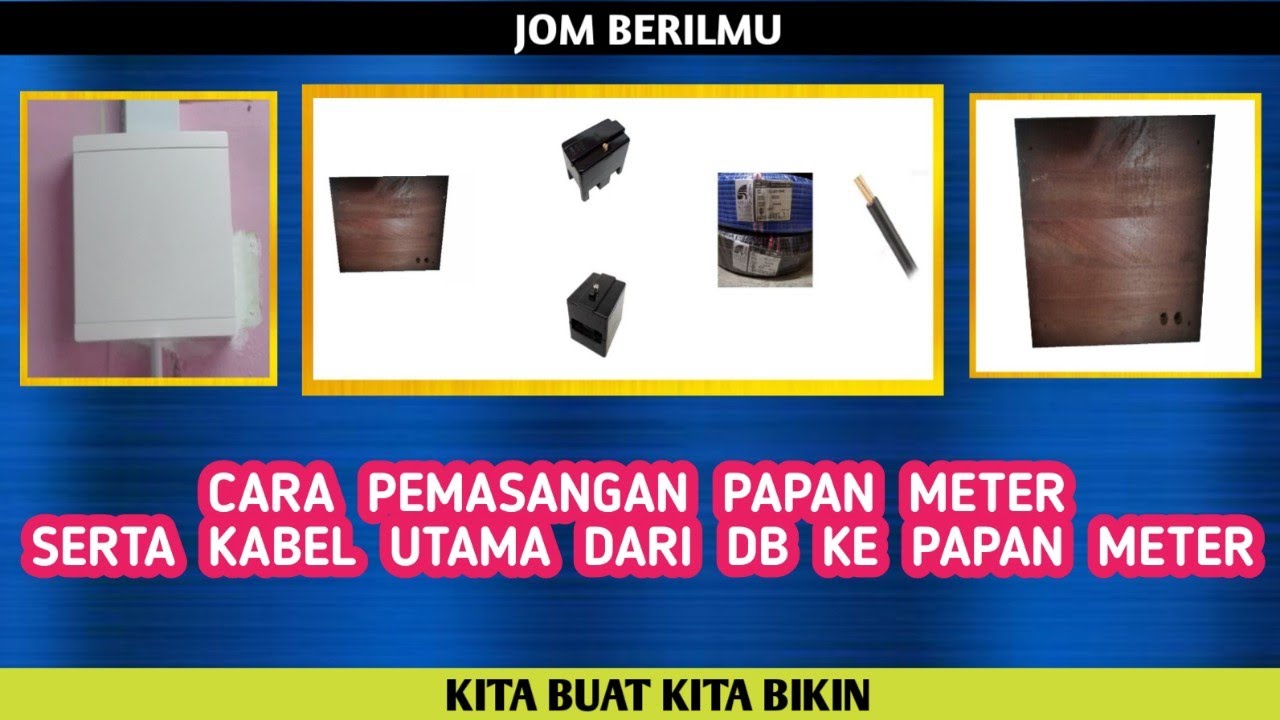 CARA PEMASANGAN PAPAN METER TNB . Episod 12 . V82