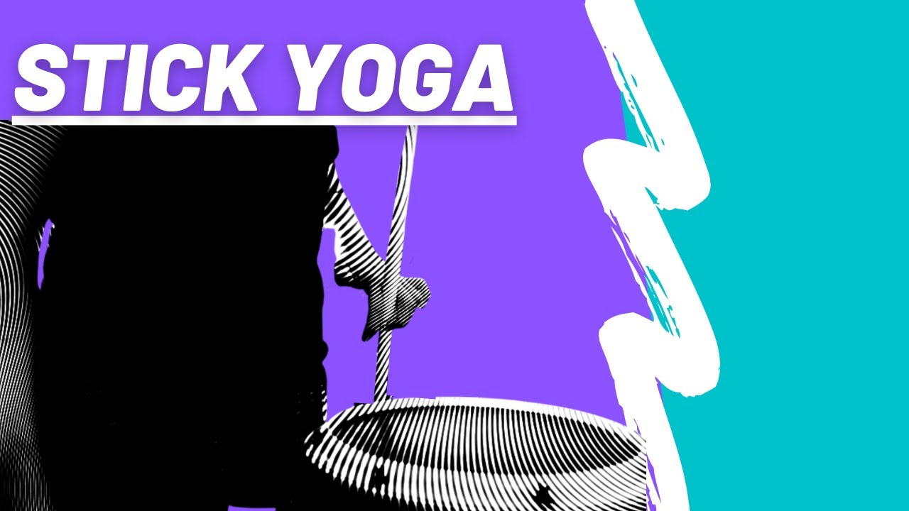 Stick Yoga - The Drummer's Stretch